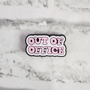 "Out Of Office" Charm